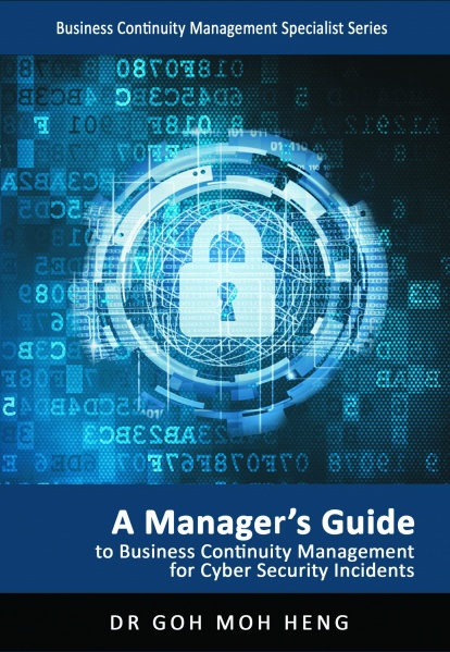 File:2D Cover - A Manager's Guide to Business Continuity Management for Cyber Security Incident Response.jpg